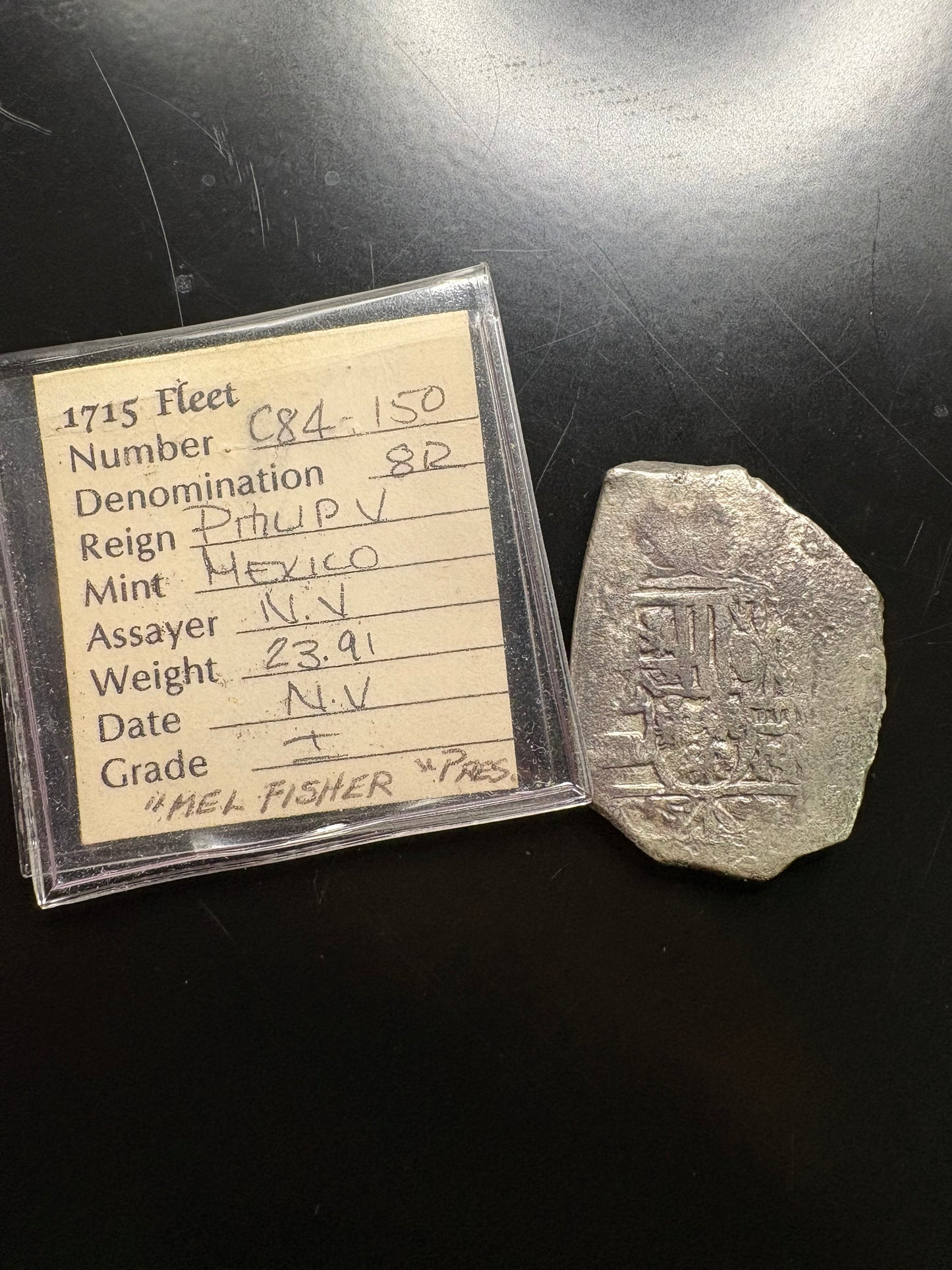 1715 Fleet 8 Reale, Grade 1, Philip V Reign, Mexico City Mint, J Assayer, 23.9 Grams. Mel Fisher COA