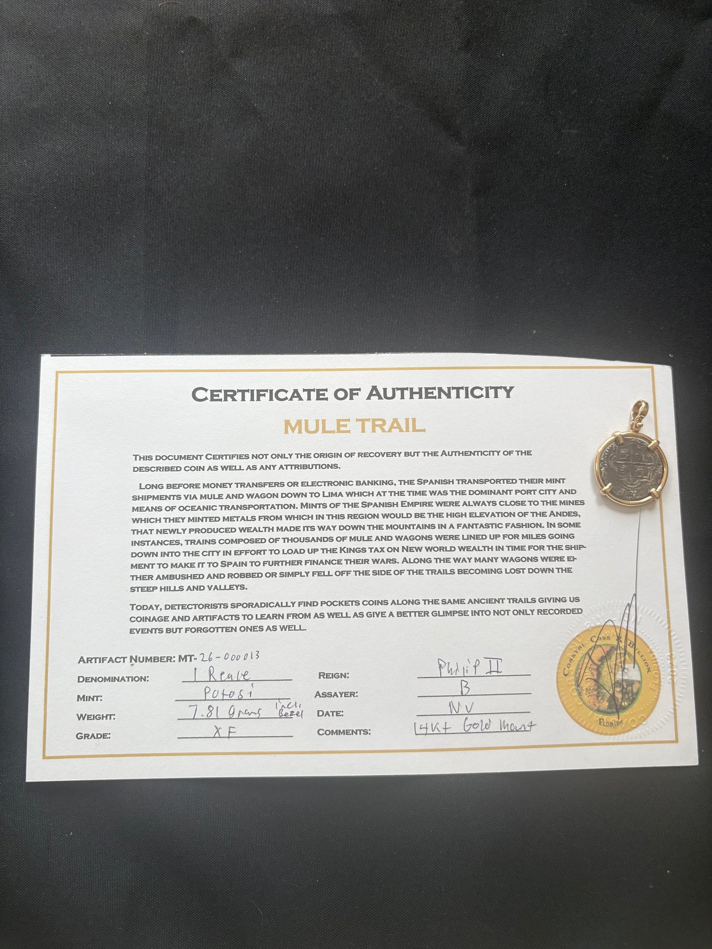 Land Found 1 Reale Pendant, Potosi Mint, B Assayer, Philip II Era, 7.81 Grams incl. Bezel, Solid 14kt Gold Mount. Mule Trail Find.
