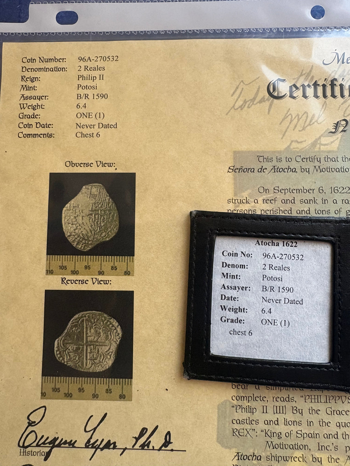 Rare Atocha Shipwreck 2 Reales, Potosi Mint, BR Assayer, Grade 1, 6.4 grams, Philip II Reign, COA and Flip.
